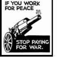 cartoon that reads "If you work for peace, stop paying for war."