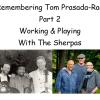 Tom Prasada-Rao and the Sherpas